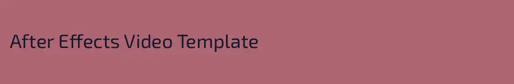 After Effects Video Template